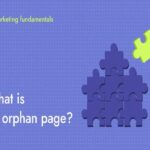 What is an orphan page