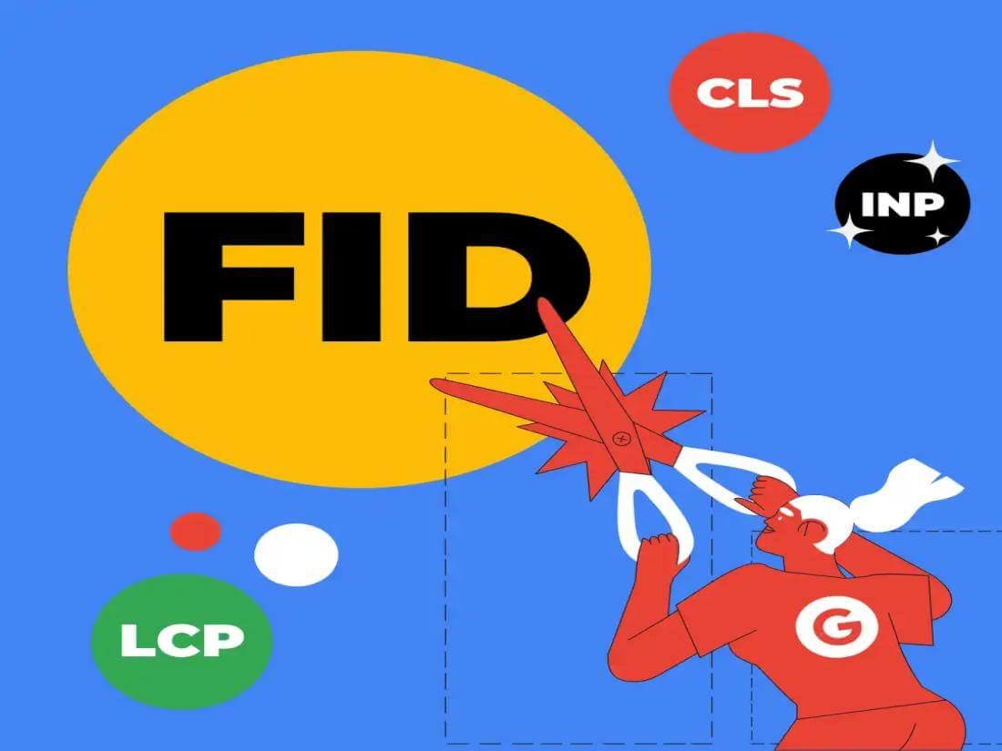 什么是CWV中的FID？